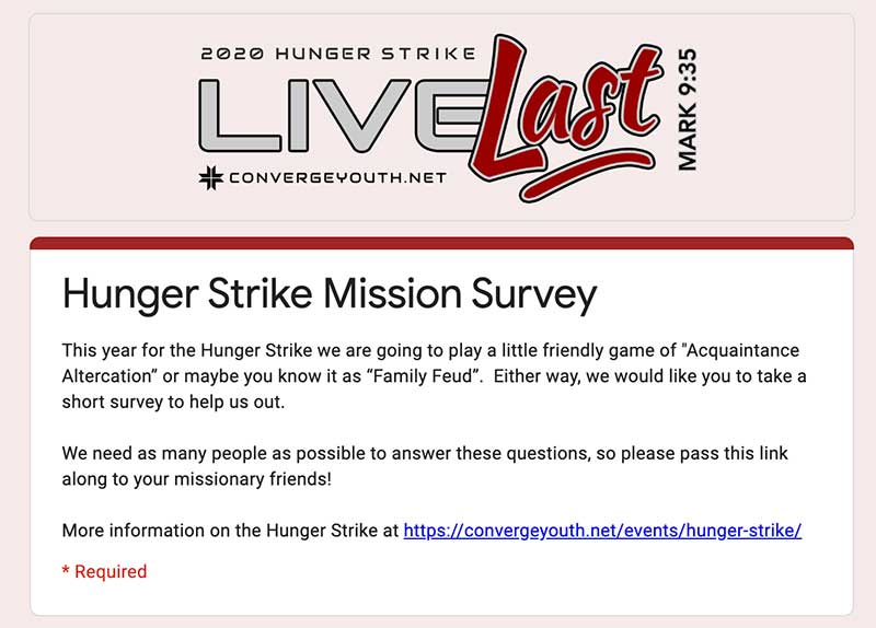 Hunger Strike Missionary Survey